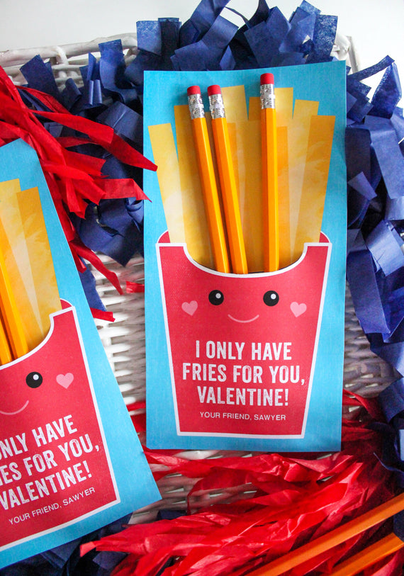 “I Only Have Fries for You” Kids Classroom Valentine