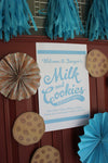 Milk and Cookies Party Welcome Sign