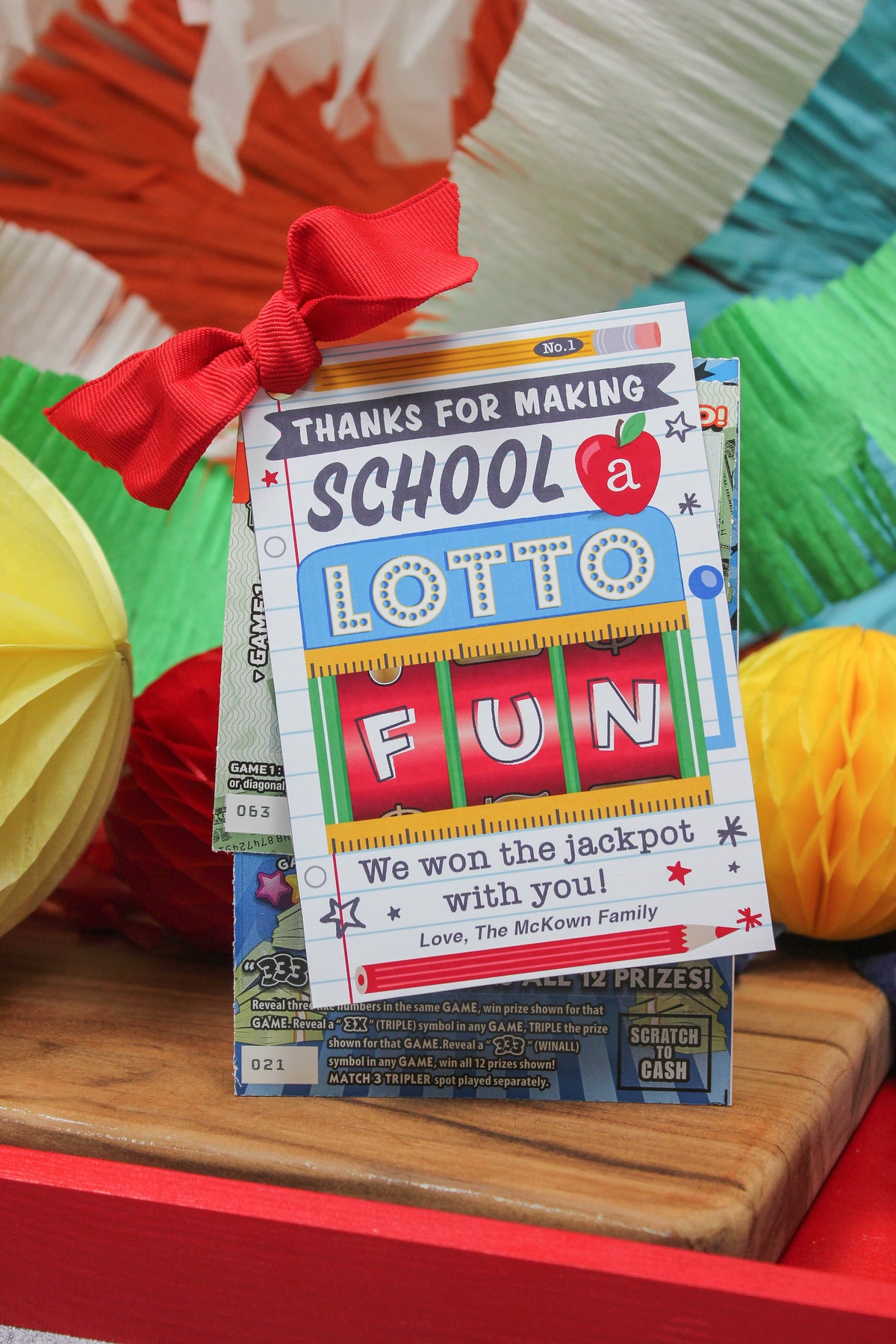 Lottery Ticket Teacher Gift