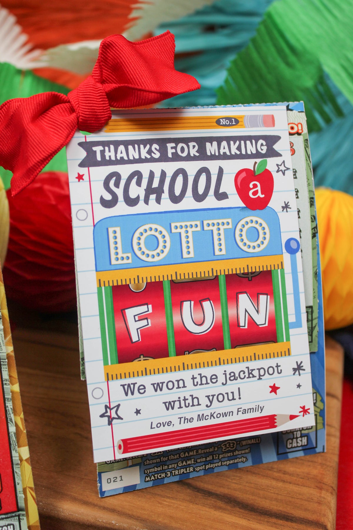 Lottery Ticket Teacher Gift