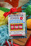 Lottery Ticket Teacher Gift