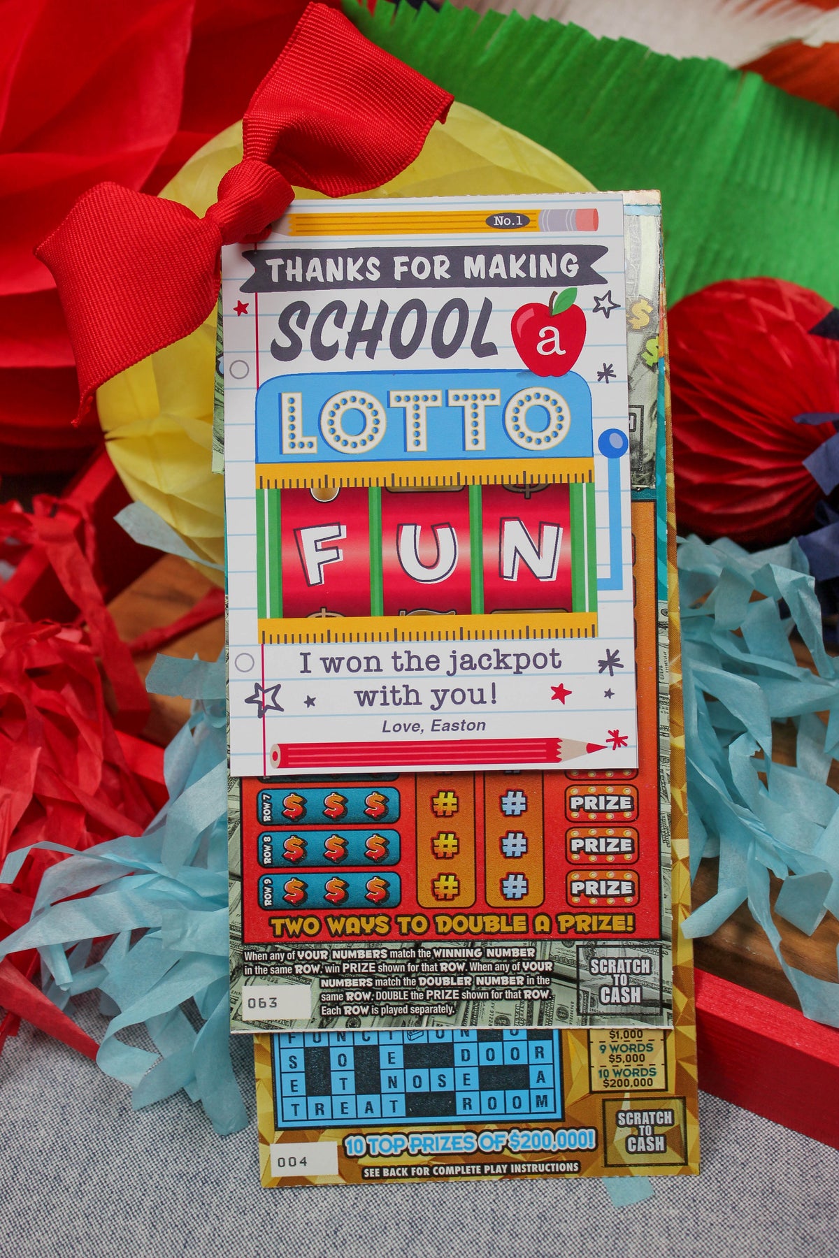 Lottery Ticket Teacher Gift