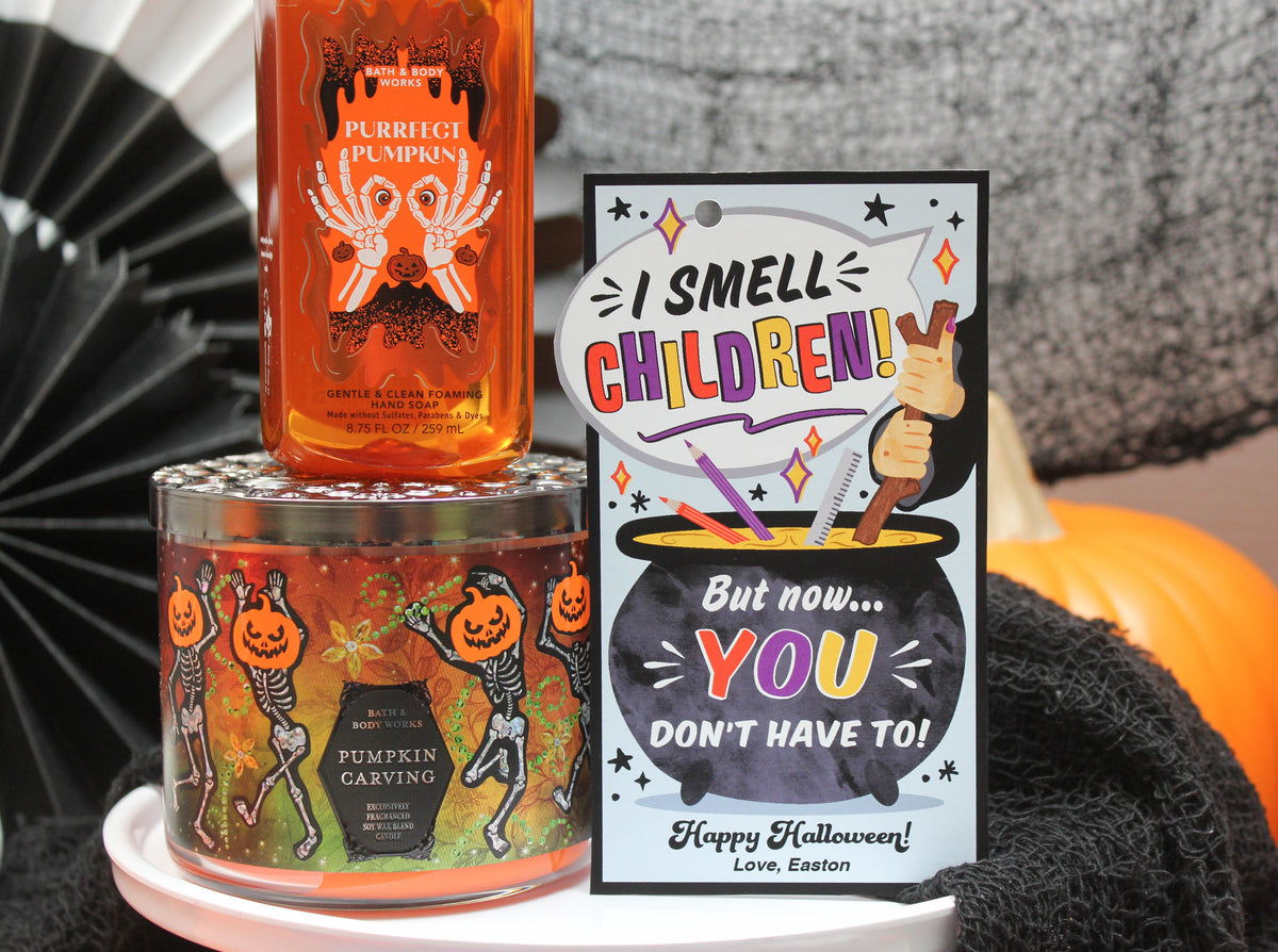 “I Smell Children” Halloween Teacher Gift