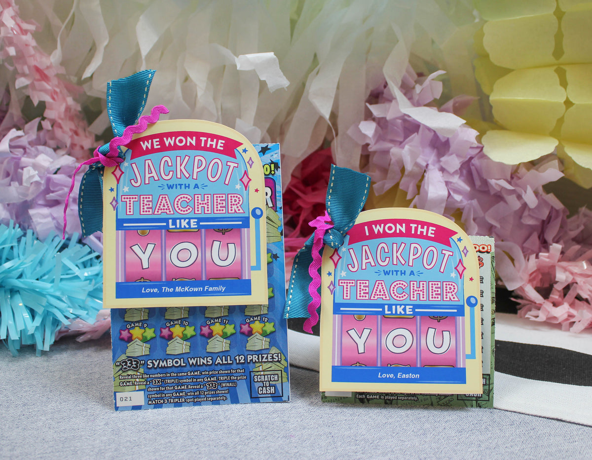 Lottery Ticket Teacher Gift Tags