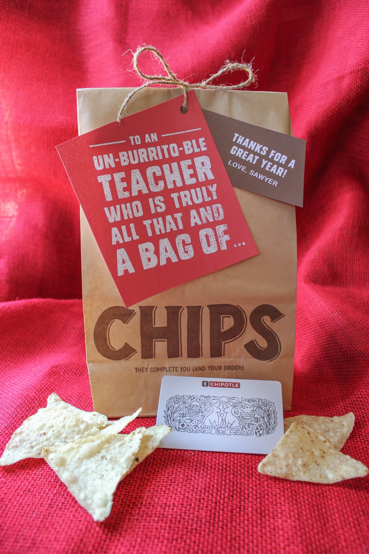 “Un-burrito-ble” Teacher Gift