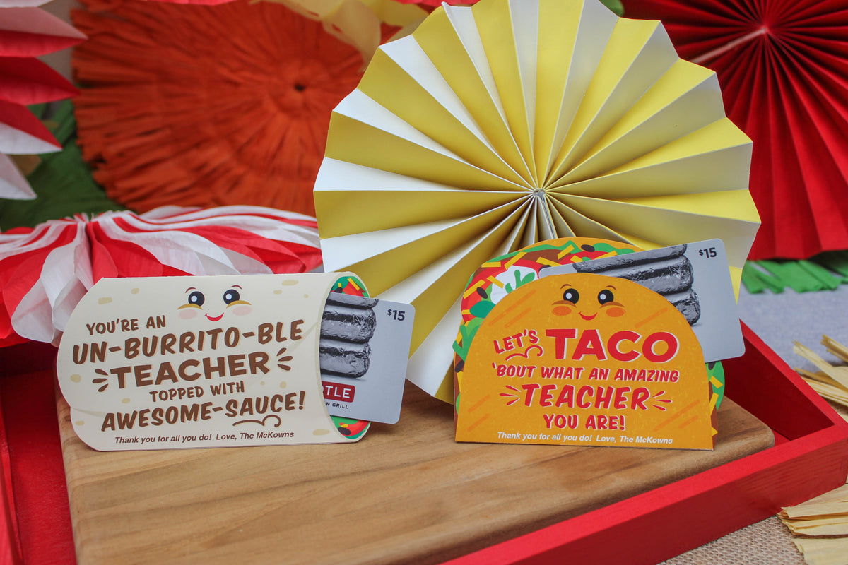 Taco and Burrito Teacher Gift Card Holders