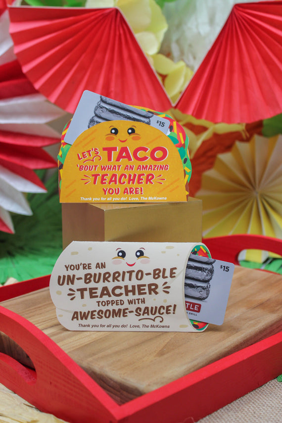 Taco and Burrito Teacher Gift Card Holders