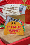 Taco and Burrito Teacher Gift Card Holders