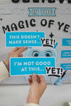 "Believe in the Magic of Yet" Yeti Winter Bulletin Board