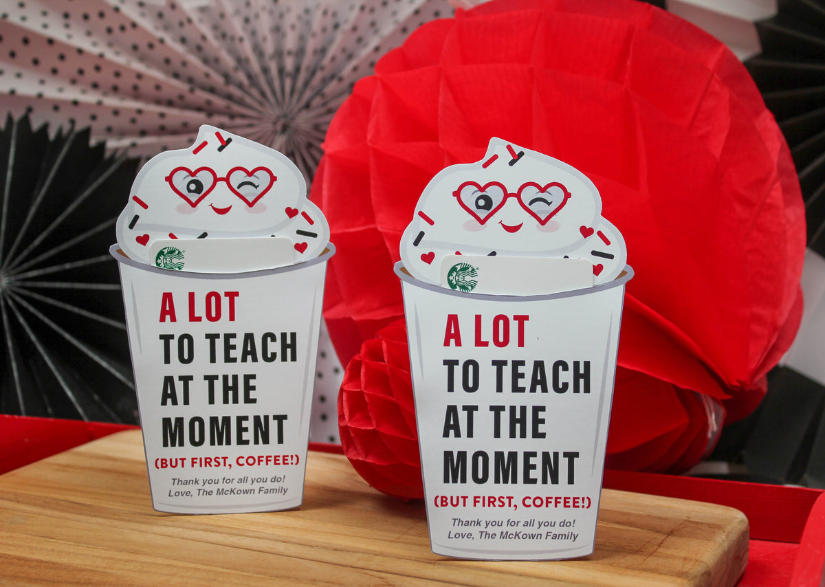 “A Lot to Teach at the Moment…but first, Coffee” Gift Card Holder