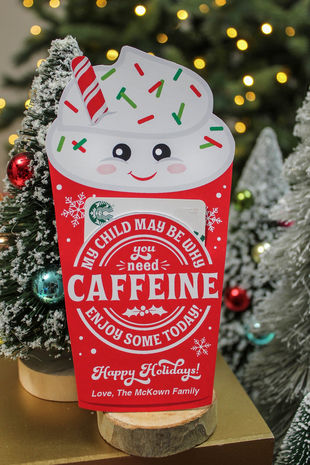 “Need Caffeine” Holiday Coffee Gift Card Holder