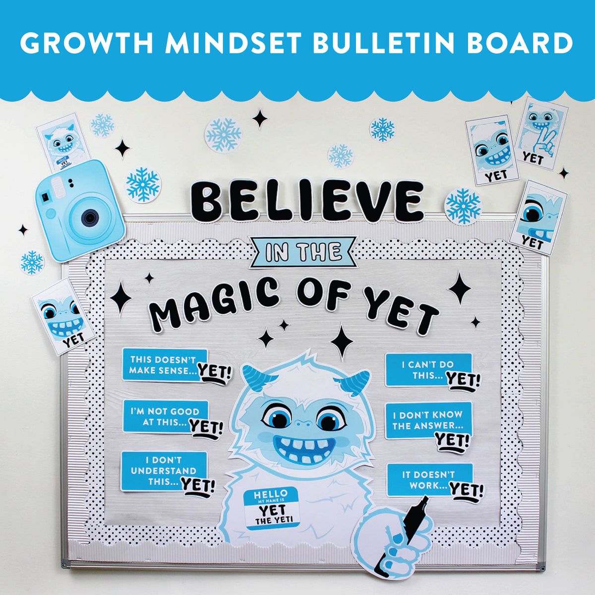 "Believe in the Magic of Yet" Yeti Winter Bulletin Board