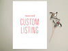 Custom Listing for Kimberly